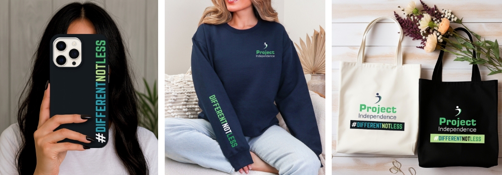 Project Independence's "Different Not Less" Collection at ShopForIndependence.org